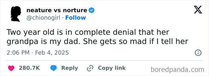 Tweet from a parent sharing a humorous moment with their two-year-old in denial about family relationships.