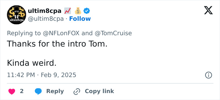 Tweet reaction to Tom Cruise's appearance in Super Bowl 2025 ad, calling it "kinda weird.