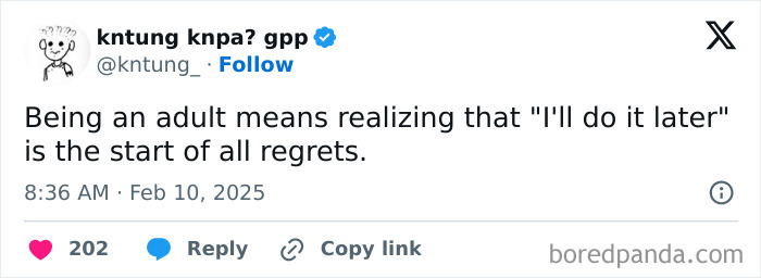 Tweet highlights a hilarious adulthood post about procrastination regrets.