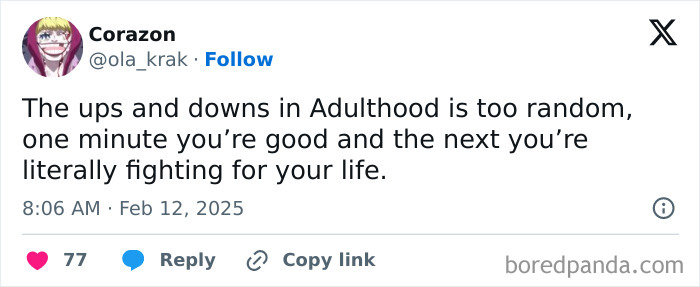 A humorous adulthood post about life's unpredictability, shared by a user on social media.