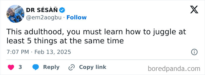 Tweet humorously describing challenges of adulthood, mentioning juggling multiple tasks simultaneously.