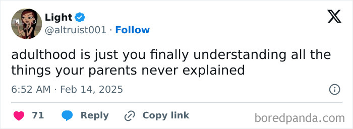 Tweet highlighting hilarious adulthood realization about parents' explanations, posted by user Light.