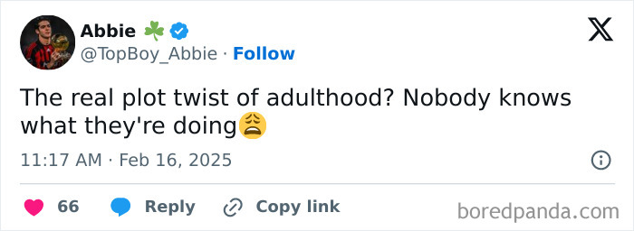 Tweet by Abbie humorously discussing the chaotic realities of adulthood with an exasperated emoji.
