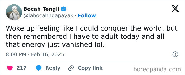 Tweet about adulthood humor: "Woke up feeling powerful, but adulting drained my energy. lol"