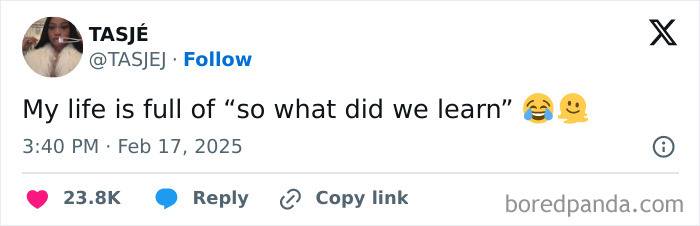 Tweet celebrating Black culture with humor, captioned "My life is full of 'so what did we learn'" with laughing emoji.