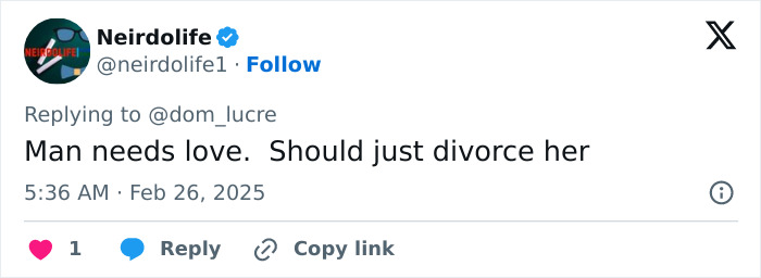 Tweet from user Neirdolife commenting on potential divorce, timestamped February 26, 2025.