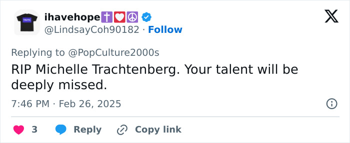 Tweet expressing sorrow over Michelle Trachtenberg's passing, highlighting her missed talent. Tweet expressing sorrow over Michelle Trachtenberg's passing, highlighting her missed talent.
