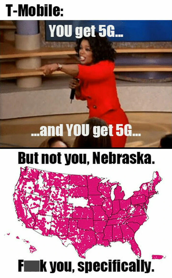 Meme humorously showing U.S. map with Nebraska excluded from 5G coverage, highlighting states uniquely.