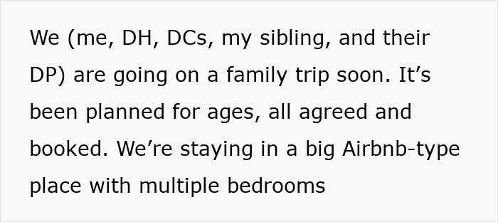 Text from a message about a family trip and room-sharing arrangements during stay. Text from a message about a family trip and room-sharing arrangements during stay.