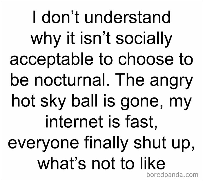 Text meme about preferring nocturnal life, highlighting mental health humor.