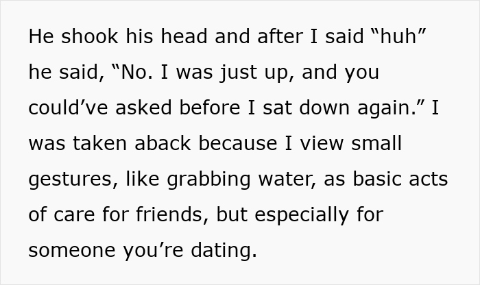Text about dating etiquette and refusal to get water, emphasizing basic acts of care. Text about dating etiquette and refusal to get water, emphasizing basic acts of care.