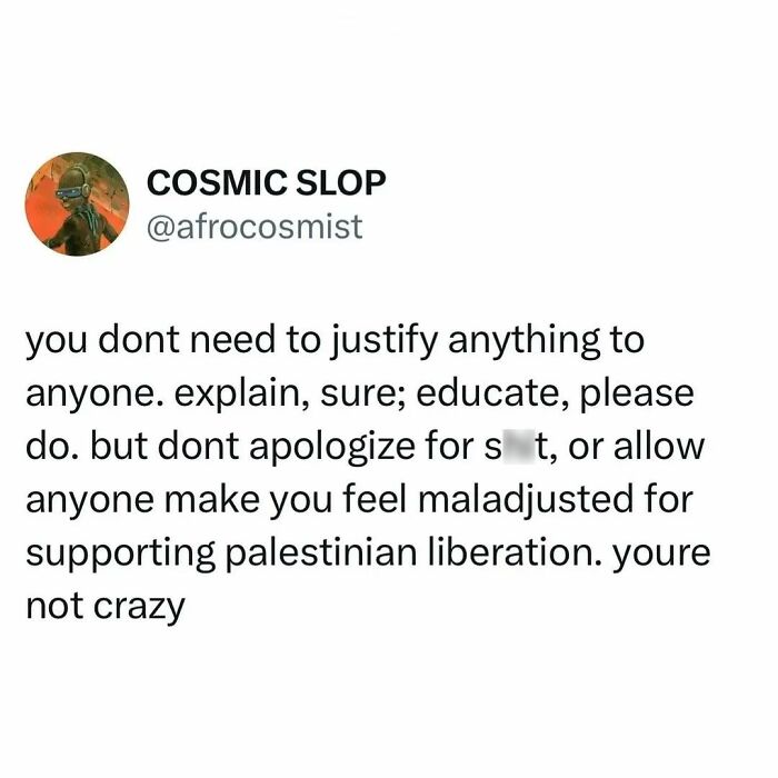 Text post on social media with anti-capitalism themes discussing justification and Palestinian support.