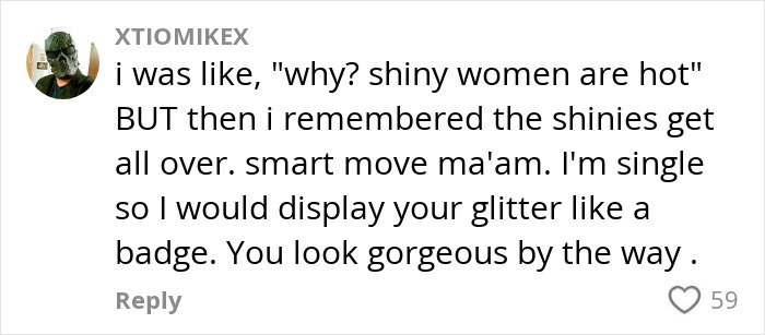 Comment discussing women using glitter as protection against cheating men on dates. Comment discussing women using glitter as protection against cheating men on dates.