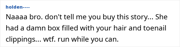 Comment about finding a creepy box in girlfriend's wardrobe, containing unsettling items.