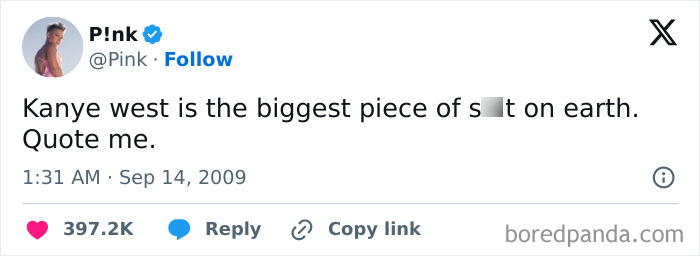 Tweet from 2009 with a prediction regarding Kanye West, made by the singer Pink.