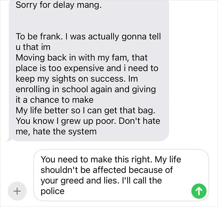 Text message conversation about rent money theft, with one person justifying their actions by blaming the system. Text message conversation about rent money theft, with one person justifying their actions by blaming the system.