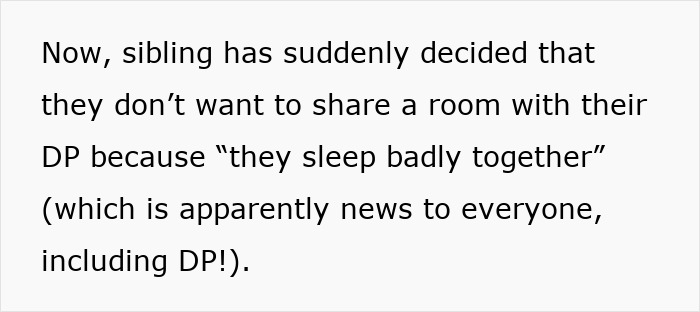 Text about a sibling not wanting to share a room with a partner during a trip, citing sleep issues. Text about a sibling not wanting to share a room with a partner during a trip, citing sleep issues.
