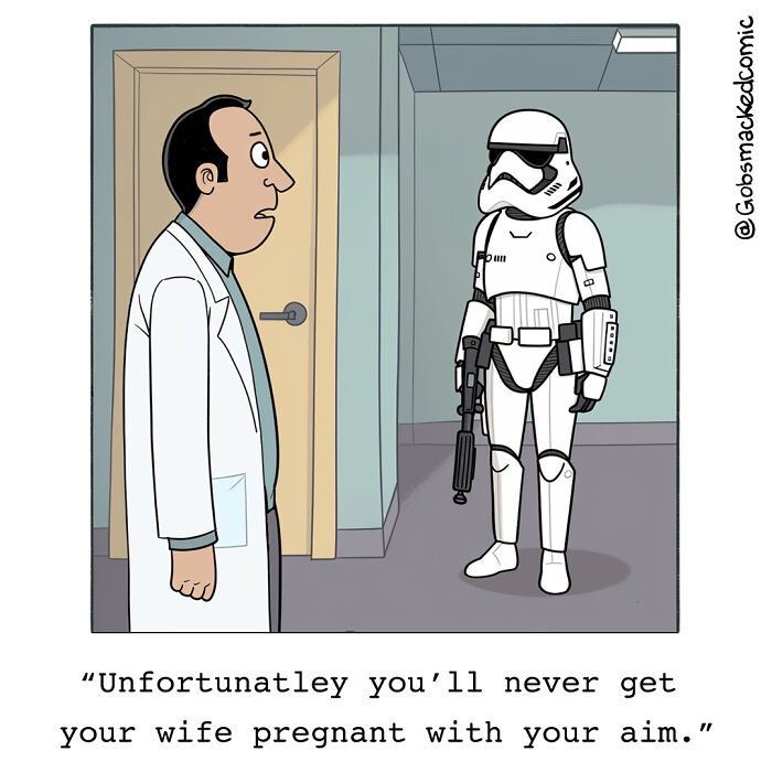 Cartoonist comic of a doctor and a stormtrooper discussing aim humor.