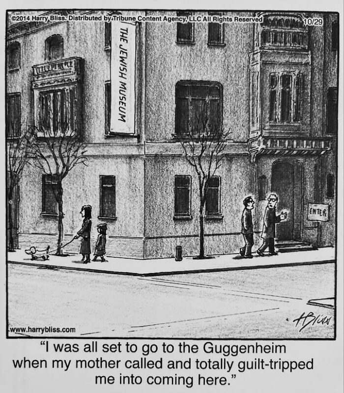 Harry Bliss one-panel comic of people outside a museum, with a humorous caption about a guilt trip from mom.