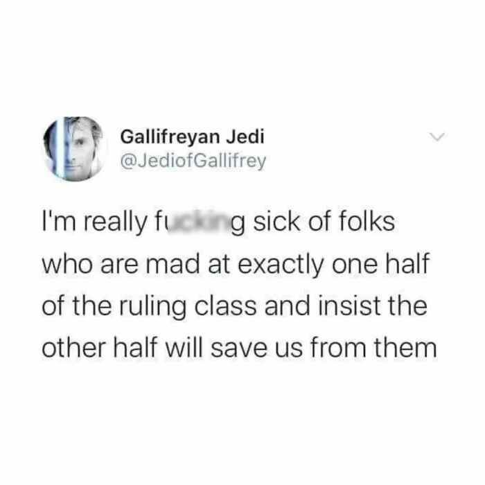 Anti-capitalism post expressing frustration with the ruling class dynamics.