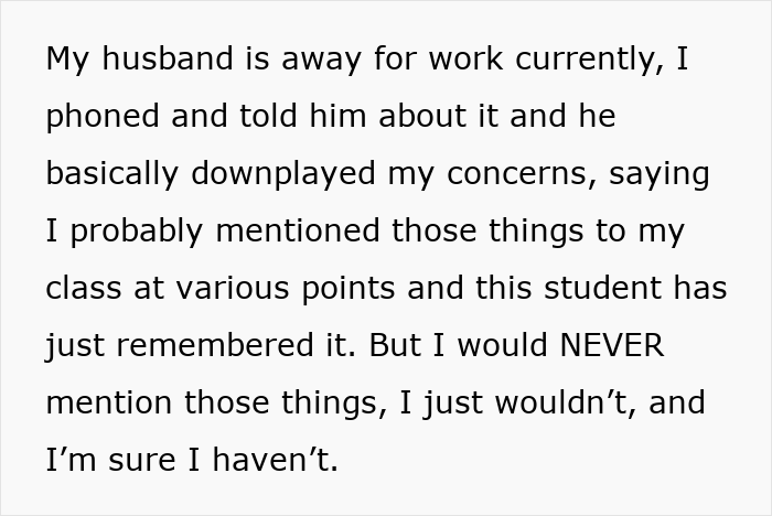 Text excerpt about concerns over a super creepy student comment and husband's reaction. Text excerpt about concerns over a super creepy student comment and husband's reaction.