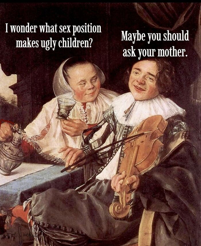 Classical painting meme with humorous text exchange, featuring two people in ornate attire.