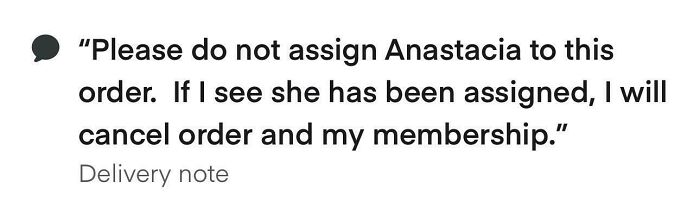 Text from an Instacart shopper's post with a delivery note: "Do not assign Anastacia to this order or I'll cancel."
