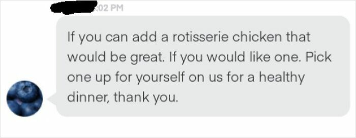 Instacart shopper request for rotisserie chicken, with a note to get one for themselves for a healthy dinner.