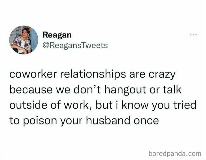 Humorous meme about coworker relationships, highlighting knowing personal secrets despite not socializing.