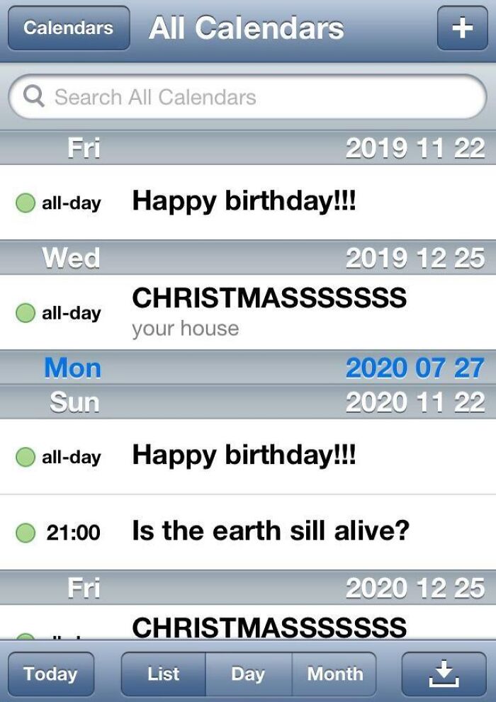 Calendar app with events, including "Is the earth still alive?" on July 27, 2020, showcasing future-predictions aged bad.