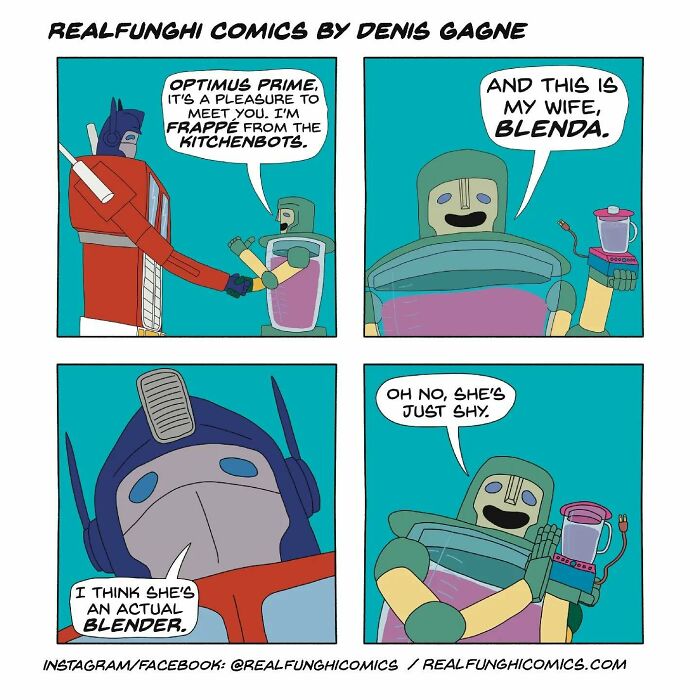 Comic by Dennis Gagne featuring a humorous robot scene with unexpected ending involving a blender.