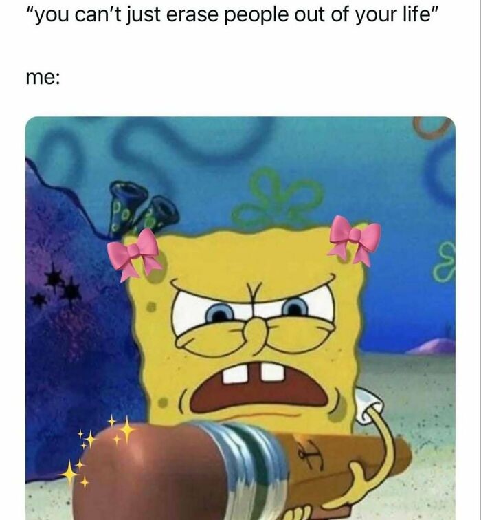 Angry SpongeBob holding a giant pencil eraser with pink bows, humor used as a coping mechanism meme.