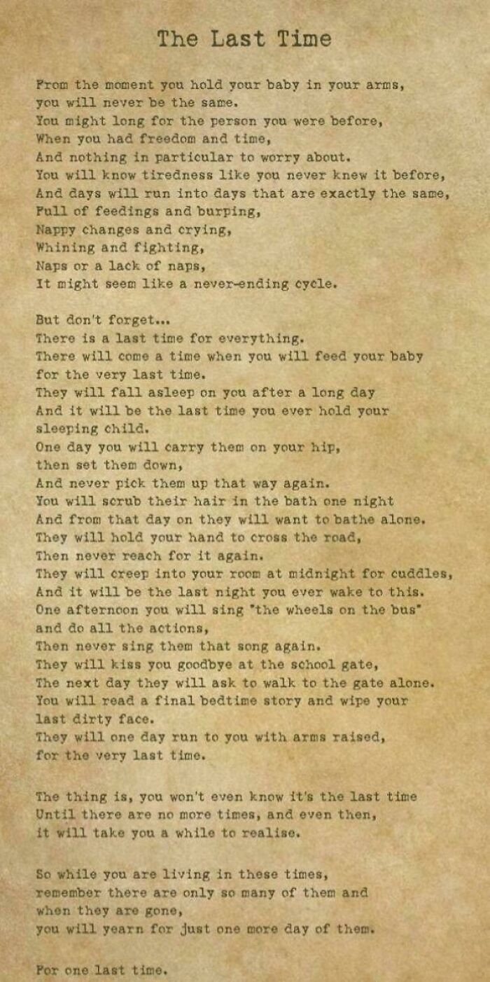 A heartfelt typed poem about the last time parents experience key parenting moments with their children.