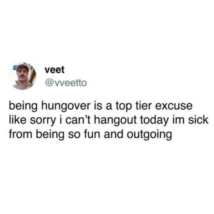 Funny social media post about being hungover as a top excuse, perfect for sharing with your circle of idiots.