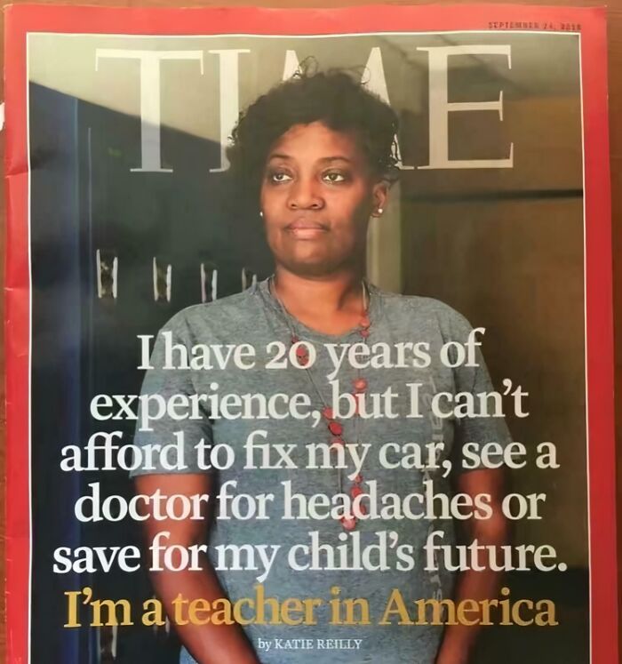 Magazine cover showing a teacher in America, highlighting socioeconomic issues with capitalism in the U.S.