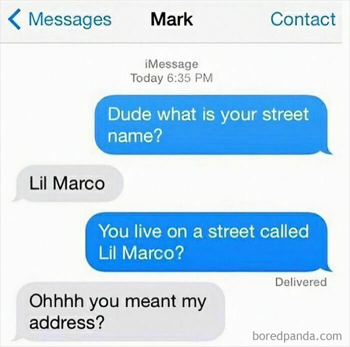 Text conversation showing a hilarious misunderstanding about a street name and a nickname.