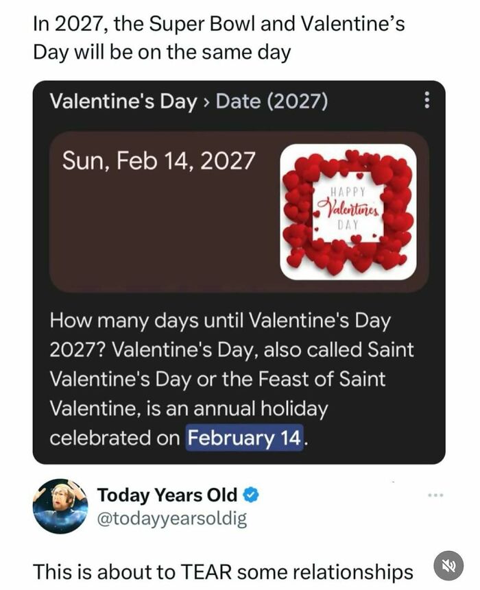 Tweet about Super Bowl and Valentine's Day falling on the same day in 2027, highlighting funny and dumb tweets for laughs.