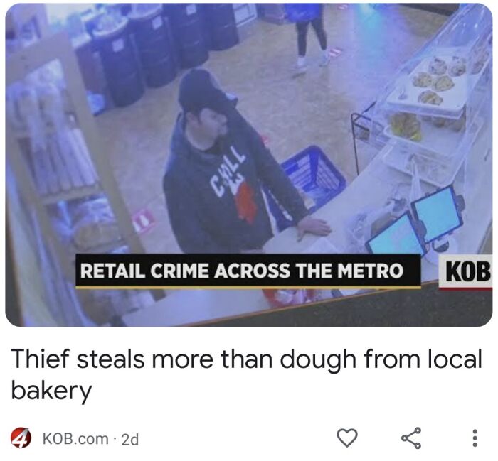 CCTV footage shows a person stealing at a bakery; a comical headline captures the hilarious-news-headlines irony.
