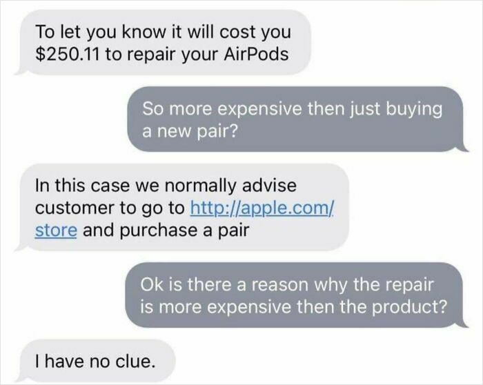 Awkward text exchange about costly AirPods repair exceeding new purchase, with no clear explanation.