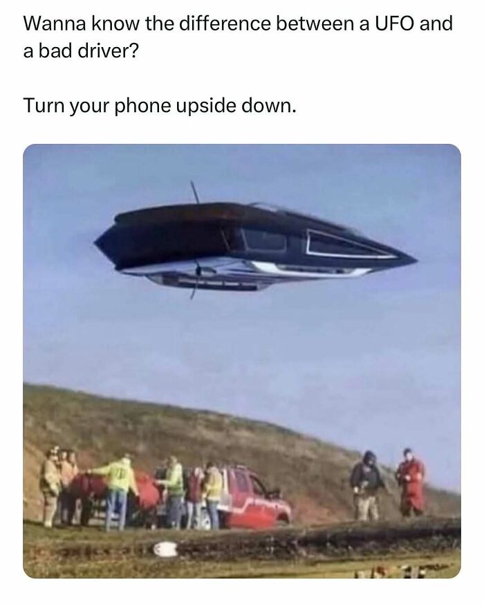 UFO-themed dad joke with a flipped image of a truck and people gathered around on a hillside.