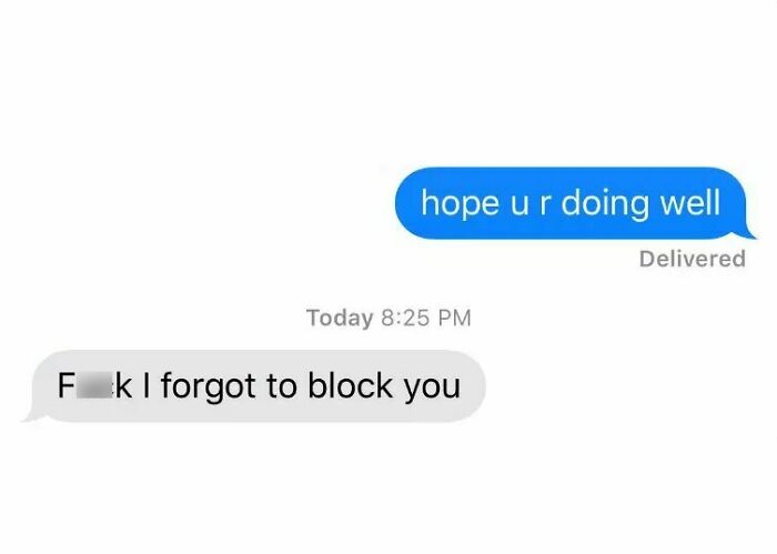 Existential meme showing a conversation where one person forgets to block the sender.