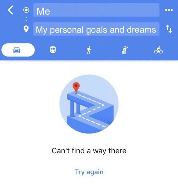 Existential meme showing a GPS error when trying to reach personal goals and dreams.
