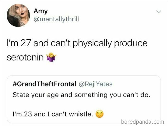 Tweet about existential struggles, revealing inability to produce serotonin humorously, with a reply about not being able to whistle.