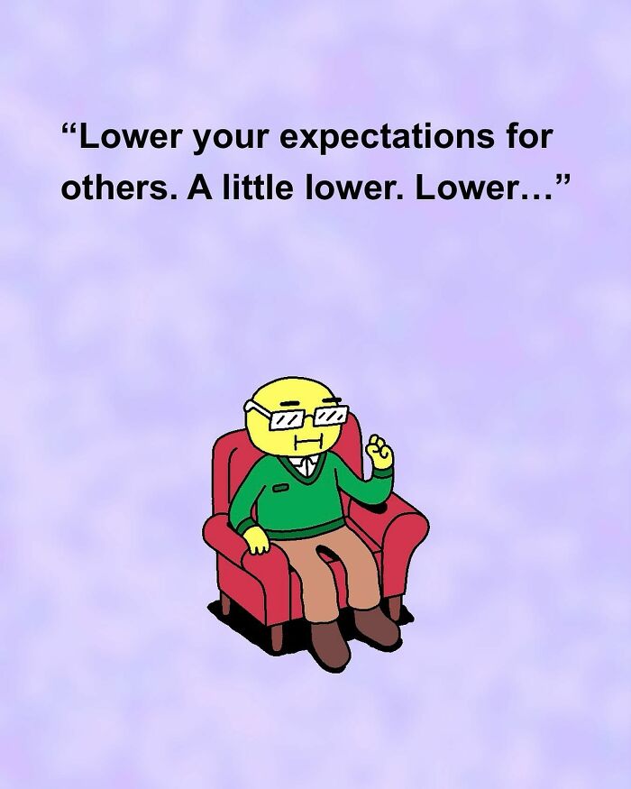 Comic of a person in a chair advising to "Lower your expectations" humorously capturing an awkward moment.
