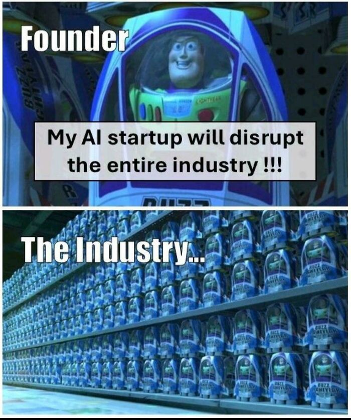 Buzz Lightyear meme humorously depicting programmers' AI startup and industry reality.