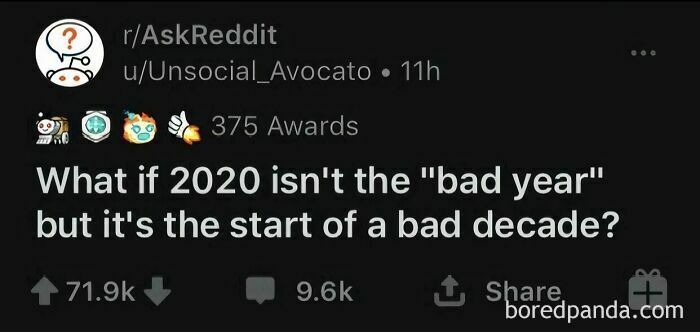 Reddit post from r/AskReddit predicting 2020 could be the start of a bad decade.