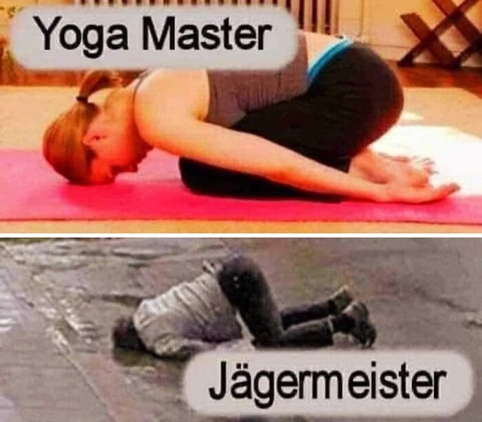 Yoga humor meme comparing a yoga pose to a person lying on the ground, labeled "Yoga Master" and "Jägermeister."
