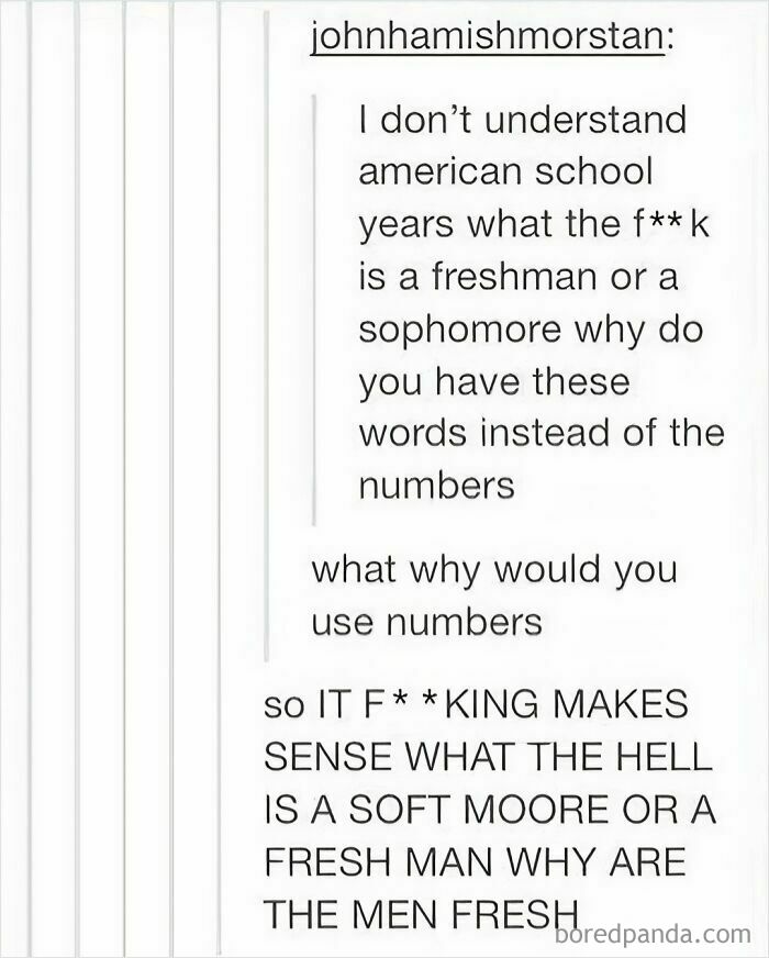 Funny Tumblr post questioning American school year terms like freshman and sophomore.