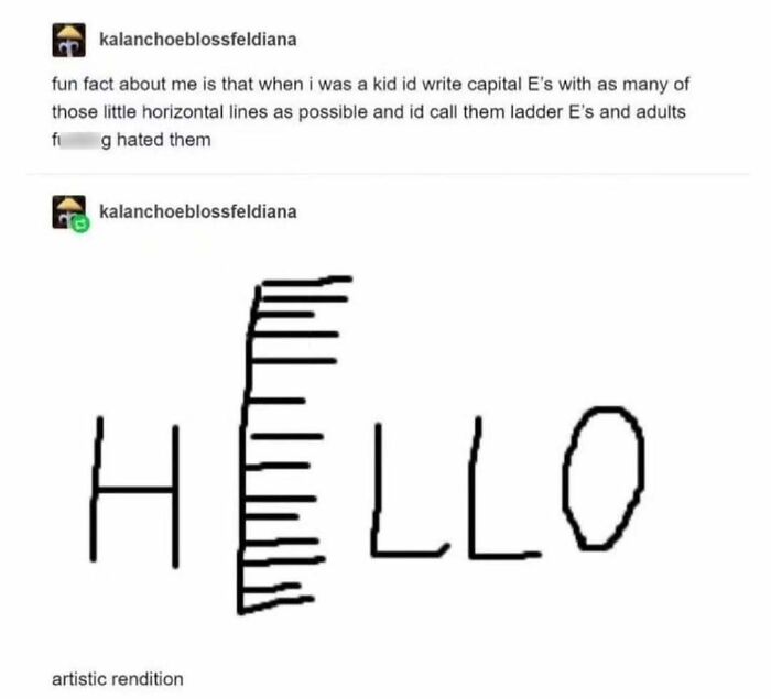 Funny Tumblr post showing a capital "E" with many horizontal lines, humorously labeled as "ladder E's" in the word "HELLO".