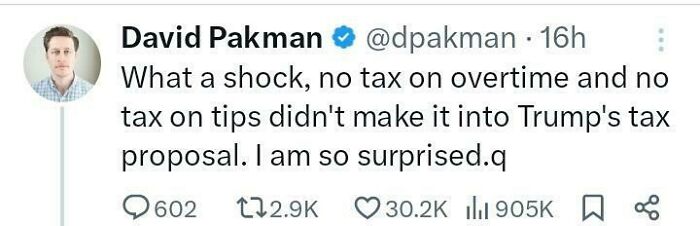 Tweet expressing sarcastic surprise about tax policy in Trump's proposal; example of facepalm moments.